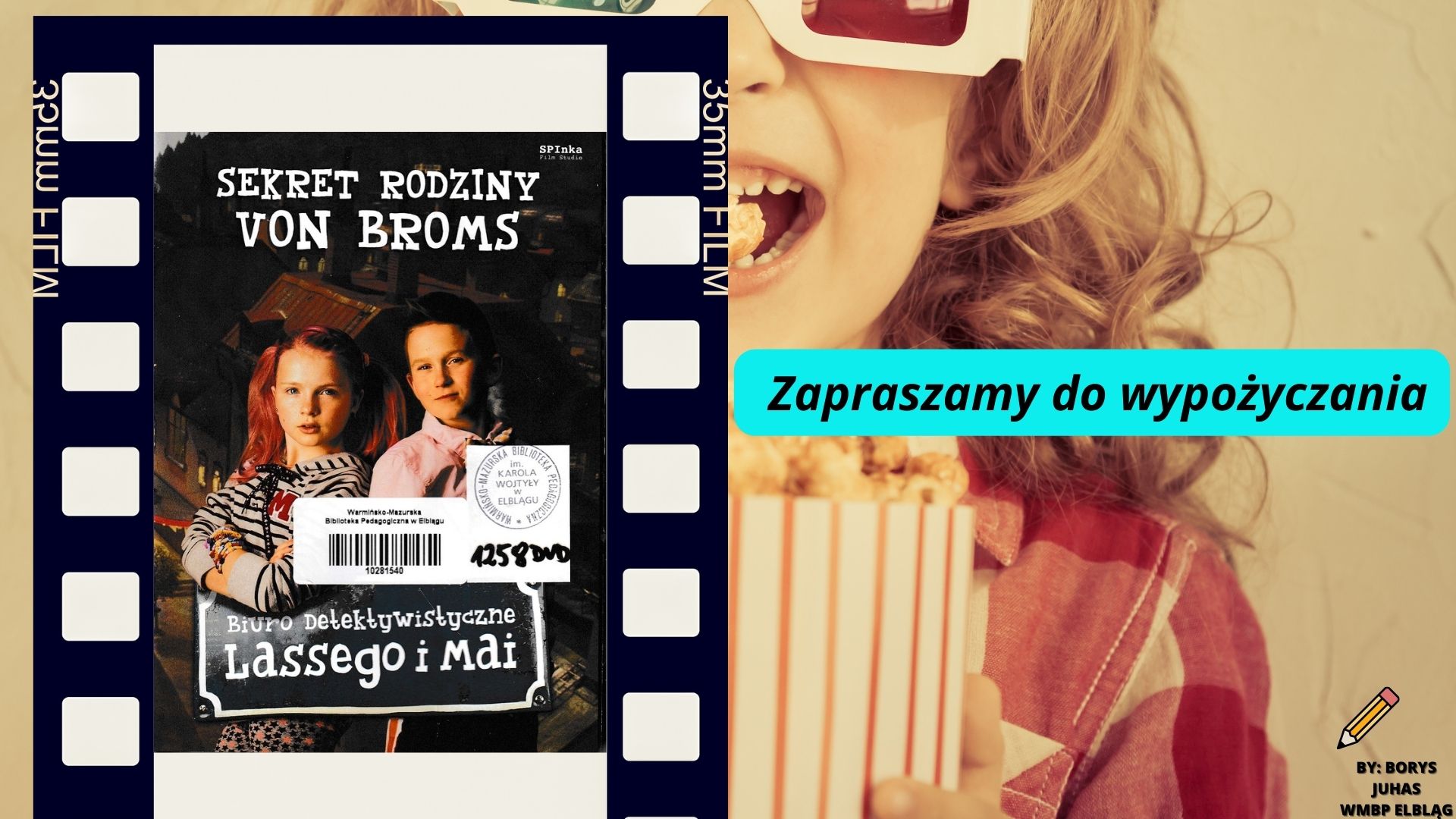 Kino liber Sekrety rodziny von Broms (Biuro detektywistyczne Lassego i Mai)